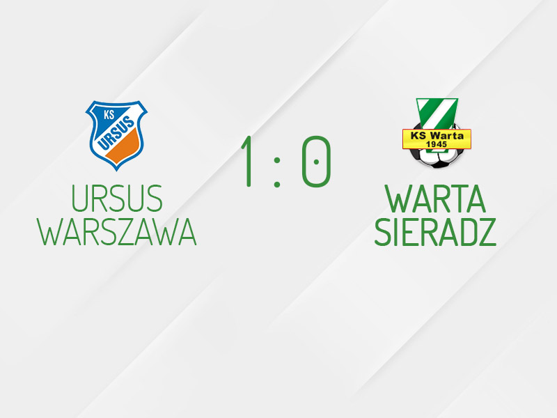 Ursus Warszawa - Warta Sieradz 1:0