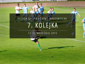 7. kolejka - III Liga - zapowiedź