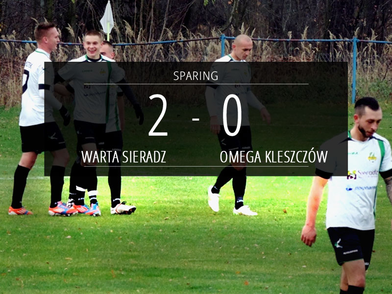 Wygrana w sparingu Warta Sieradz - Omega Kleszczów 2:0